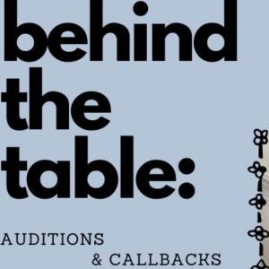 Student Blog: Behind the Table-Auditions Photo