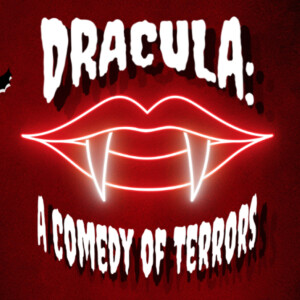 DRACULA: A COMEDY OF TERRORS to Open at Roundtable Theatre Troupe Photo