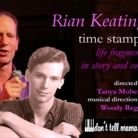 BWW Review: RIAN KEATING Tells Boldly Confessional Stories In TIME STAMPS at Don't…