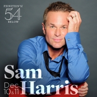 Tony Award Nominee Sam Harris Is Returning to Feinstein's/54 Below This December