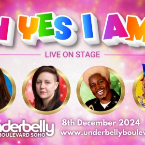 B*WITCHED Star Joins OH YES I AM! At The Underbelly Soho Photo