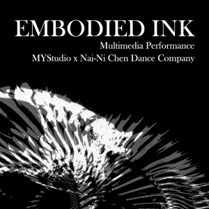 Nai-Ni Chen Dance Company Will Present EMBODIED INK as Part of the DEMO2024 Closing P Photo