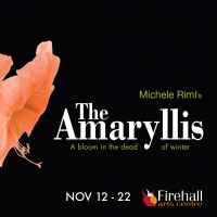 Firehall Arts Centre & The Search Party Present The World Premiere Of THE AMARYLLIS Photo