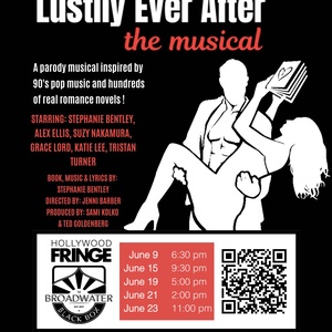 LUSTILY EVER AFTER: THE MUSICAL Will Come to the Broadwater BlackBox This June Photo