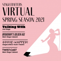 Stagecrafters Announces Virtual Spring Season Photo