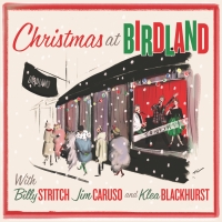 BWW CD Review: CHRISTMAS AT BIRDLAND Brings Three Merry Elves Into Your Home For The  Photo