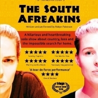 THE SOUTH AFREAKINS Returns To Edinburgh Festival Photo