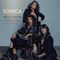 Thana Alexa, Nicole Zuraitis And Julia Adamy Release Self-Titled Debut Album SONICA On Outside In Music