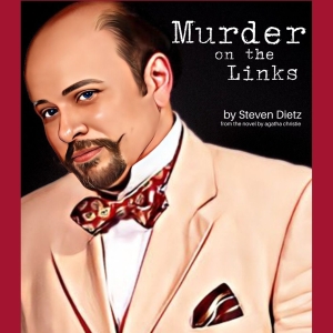 Cast and Creative Team Set for MURDER ON THE LINKS Regional Premiere at Austin Playhouse Photo