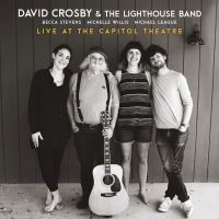 David Crosby to Release Historic First Ever Live Album & Full Concert DVD Set Photo