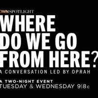 RATINGS: Oprah's Two-Night OWN SPOTLIGHT Reaches Nearly 18 Million Viewers Across All Photo