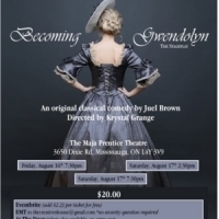 The Creatives' House Presents BECOMING GWENDOLYN An Original Classical Comedy Photo