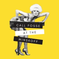 CALL FOSSE AT THE MINSKOFF Starring Mimi Quillin to Premiere at the Mahaiwe Performin Photo