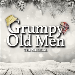Review: GRUMPY OLD MEN: THE MUSICAL at Arizona Broadway Theatre