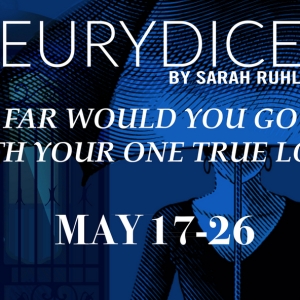 Sarah Ruhl's EURYDICE is Coming to The Firehouse Photo