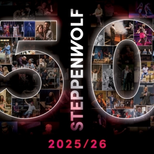 Steppenwolf Theatre Sets World Premiere and More for 50th Anniversary Season Photo