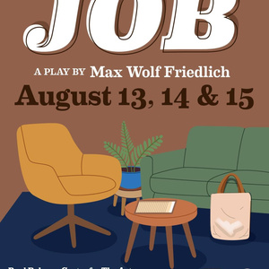 JOB by Max Wolf Friedlich to Open at Princeton's Chimera Productions Photo