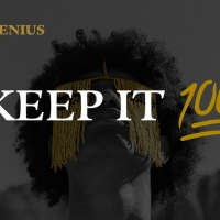 The Black Genius Foundation Launches KEEP IT 100 Fundraiser To Support Black Artists Photo