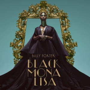 Listen: Billy Porter Drops New Album 'Black Mona Lisa' Photo