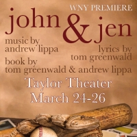 JOHN & JEN Western New York Premiere to Open at the Taylor Theater in March