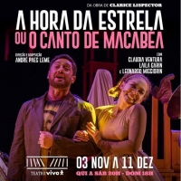 Musical A HORA DA ESTRELA or CANTO DE MACABEA, Celebrates the Centenary of Clarice Lispector