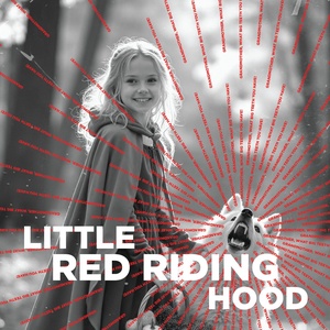 LITTLE RED RIDING HOOD to be Presented at Calgary Opera Photo