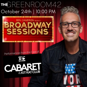 CABARET Cast Members Take The Stage At Broadway Sessions This Week