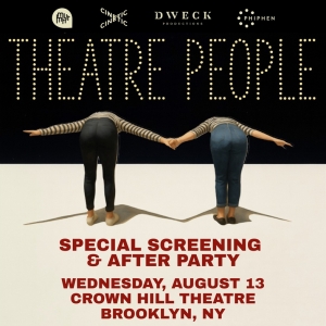 Murmrr to Present Special Screening Of New Film THEATRE PEOPLE Plus Showtune Karaoke 