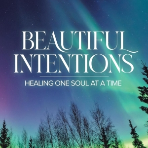 Michele Schrader Explores The Power Of Intention In New Book, BEAUTIFUL INTENTIONS: H
