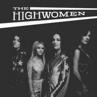 'The Highwomen' Debuts at #1 on Billboard's Top Country Albums Chart, #10 on the Bill Photo