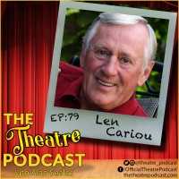 Podcast Exclusive: The Theatre Podcast With Alan Seales: Len Cariou Photo