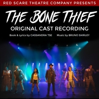 Original Cast Recording Of Dark Rock Fairytale THE BONE THIEF Now Online!