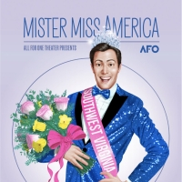 World Premiere of MISTER MISS AMERICA Starring Neil D'Astolfo to be Presented at…