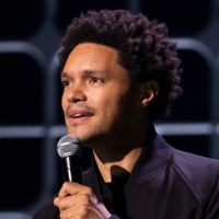 VIDEO: Netflix Shares Trevor Noah's WISH YOU WOULD Comedy Special Trailer Photo