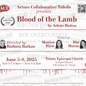 Actors Collaborative Toledo Presents BLOOD OF THE LAMB By Arlene Hutton Photo