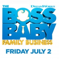 VIDEO: Watch the Trailer for THE BOSS BABY: FAMILY BUSINESS