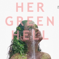 HER GREEN HELL Comes to VAULT Festival in February Photo