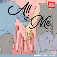 Madison Ferris, Danny Gomez & More to Star in the World Premiere of ALL OF ME at Barr Photo