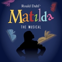Gretna Theatre Continues Its 95th Season With MATILDA THE MUSICAL