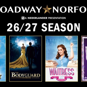 WAITRESS, THE BODYGUARD and More Set for Broadway in Norfolk 2026-2027 Season Photo