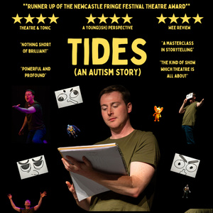 TIDES (An Autism Story) to Return to London at Drayton Arms Theatre Photo