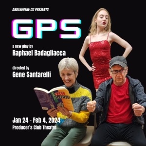 ANDTheatre's GPS Opens Off-Off-Broadway This Month Video