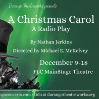 Durango Theatreworks Gives Regional Premiere To A Radio Classic A CHRISTMAS CAROL