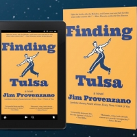 Author Jim Provenzano Will Release 7th Novel, 'Finding Tulsa'