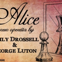 Emily Drossell and George Luton's ALICE Premieres at The Tank NYC Photo