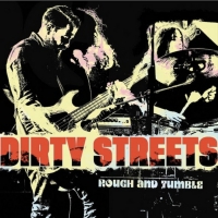 Dirty Streets Share New Single From Their Latest LP Photo