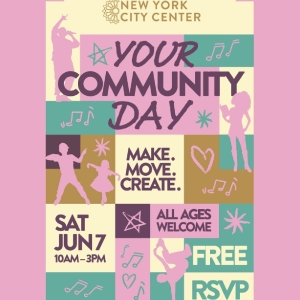 New York City Center to Present Second Annual YOUR COMMUNITY DAY Photo