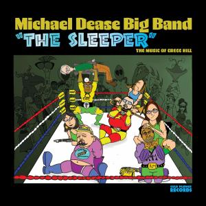 Michael Dease Big Band to Release THE SLEEPER: Music of Gregg Hill Photo
