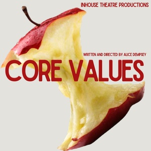 Alice Dempseys CORE VALUES to be Presented at The Hen & Chicken Theatre Bar Photo