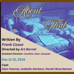 ABOUT THAT LETTER By Frank Cossa to Open At The American Theatre Of Actors Photo